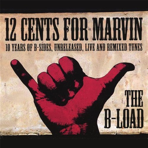 12 Cents For Marvin/B-Load