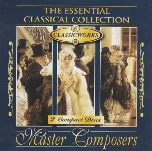 Essential Classical Collection/Master Composers@2 Cd Set@Classicworks