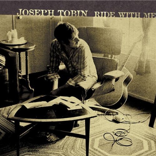 Joseph Tobin/Ride With Me