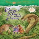 Mary Pope Osborne A Crazy Day With Cobras 