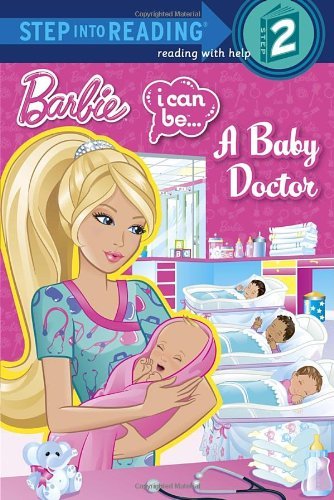 Kristen L. Depken/I Can Be...A Baby Doctor (Barbie)