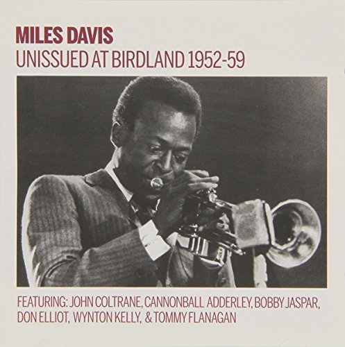Miles Davis/Unissued 1952-59 Birdland Broa@Import-Esp