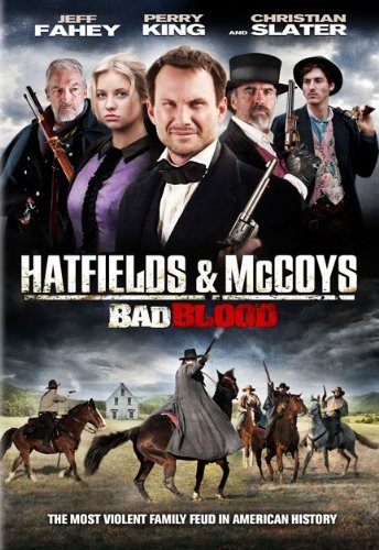 Hatfields & Mccoys: Bad Blood/Slater/Fahey/King/Barnes@Ws@Pg13