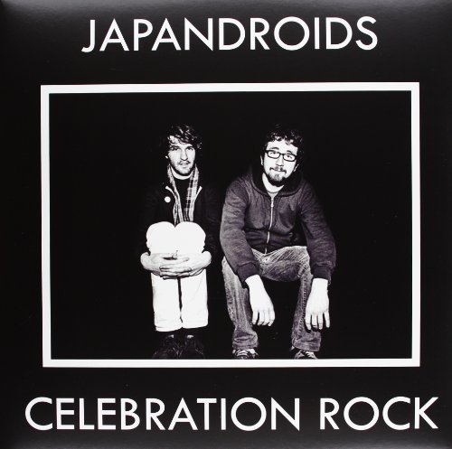 Japandroids/Celebration Rock