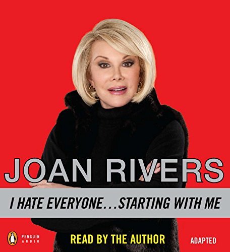 Joan Rivers/I Hate Everyone... Starting with Me