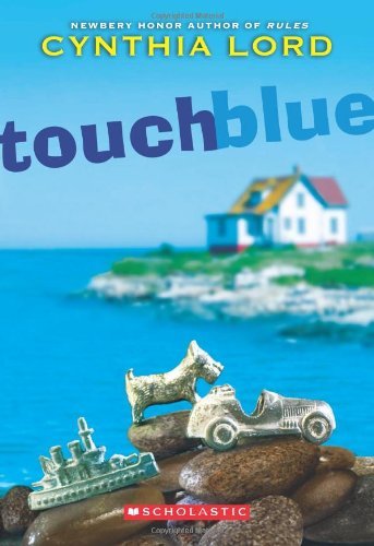 Cynthia Lord/Touch Blue
