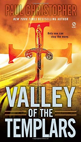 Paul Christopher/Valley of the Templars