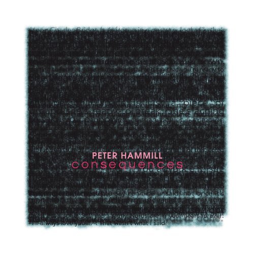 Peter Hammill/Consequences