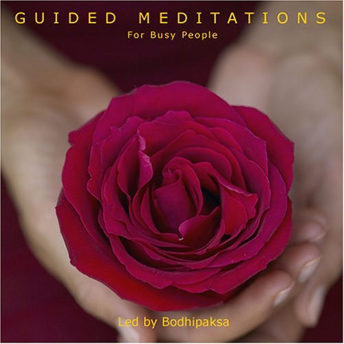 Bodhipaksa/Guided Meditations For Busy People