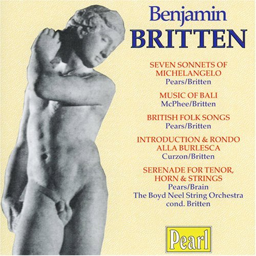 B. Britten/Sonnets (7)/British Fol Songs@Britten/Pears/Mcphee/Curzon/&@Britten/Boyd Neel Str Orch