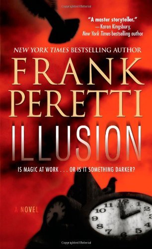 Frank Peretti/Illusion