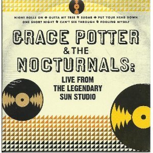 Grace Potter & The Nocturnals Live From The Legendary Sun Studio 