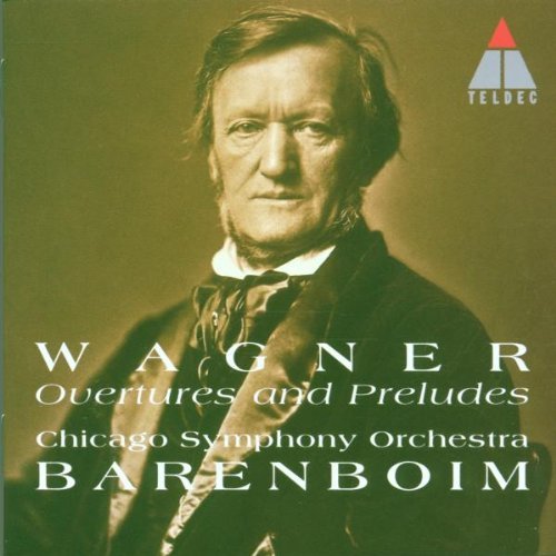 Richard Wagner Daniel Barenboim Chicago Symphony O/Overtures & Preludes