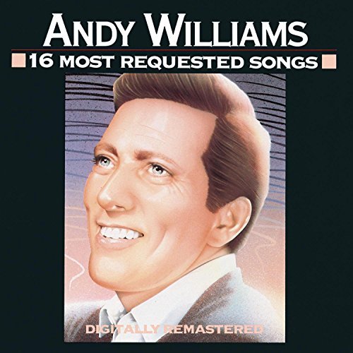Williams Andy 16 Most Requested Songs 