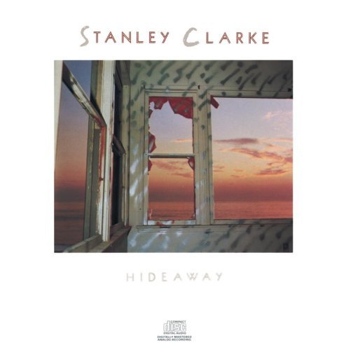 Stanley Clarke/Hideaway