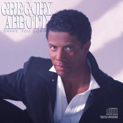 Gregory Abbott/Shake You Down@This Item Is Made On Demand@Could Take 2-3 Weeks For Delivery