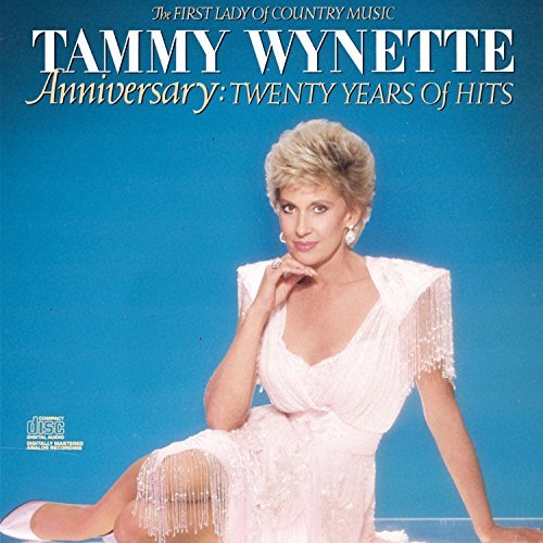 Tammy Wynette Anniversary 20 Years Of Hits 