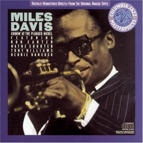 Miles Davis/Cookin' At The Plugged Nickel