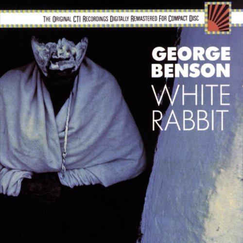 George Benson/White Rabbit
