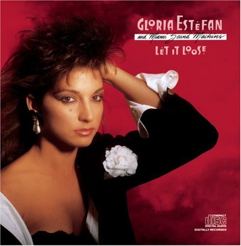 Gloria Estefan/Let It Loose