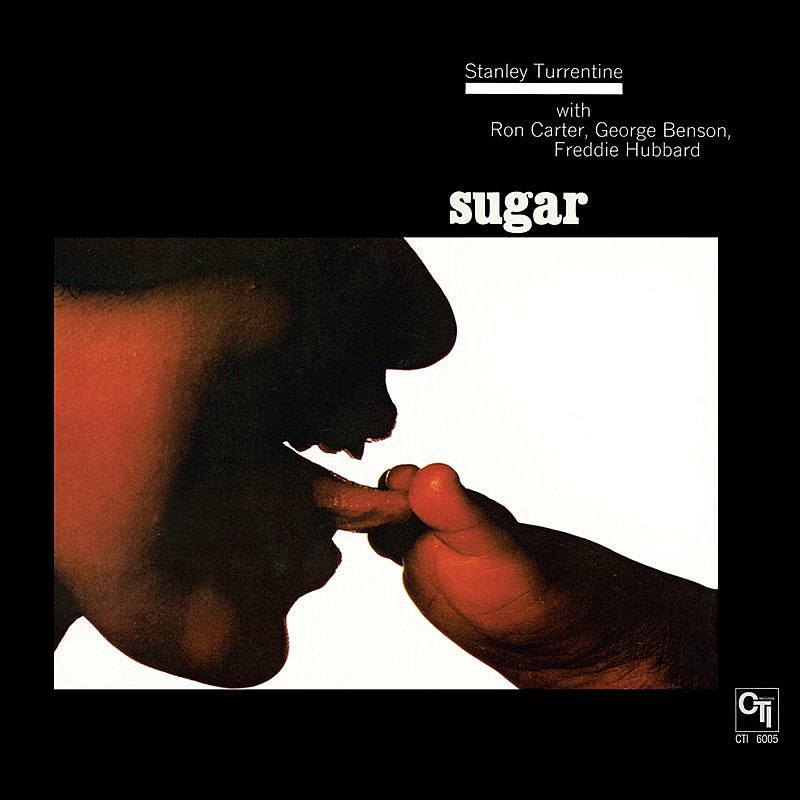 Stanley Turrentine/Sugar