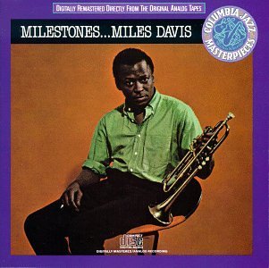 Miles Davis/Milestones