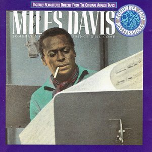 Miles Davis/Someday My Prince Will Come