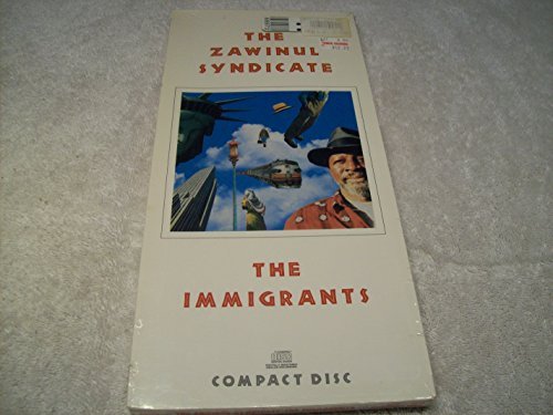Zawinul Syndicate/Immigrants