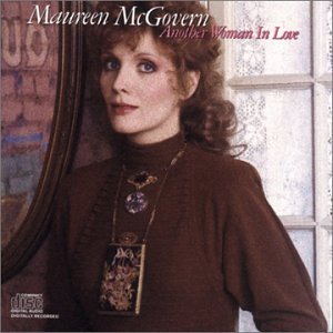Maureen Mcgovern/Another Woman In Love