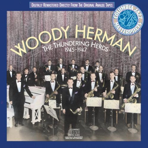 Woody Herman/Thundering Herds '45-47@This Item Is Made On Demand@Could Take 2-3 Weeks For Delivery