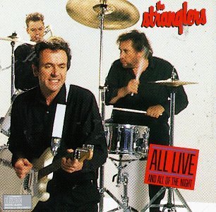 Stranglers All Live & All Of The Night 