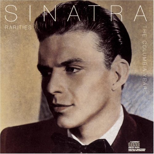 Frank Sinatra/Sinatra Rarities-Columbia Year