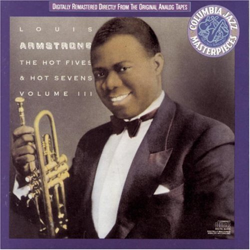 Louis Armstrong Hot 5's & Hot 7's No. 3 