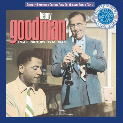 Benny Goodman/Small Groups 1941-45
