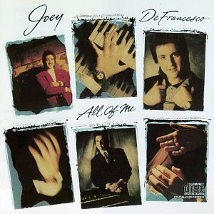 Joey Defrancesco/All Of Me