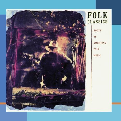 Folk Classics/Folk Classics-Roots Of America@Cd-R/Leadbelly/Seeger/Carter F@Elliot/Ives/Jackson/Reynolds