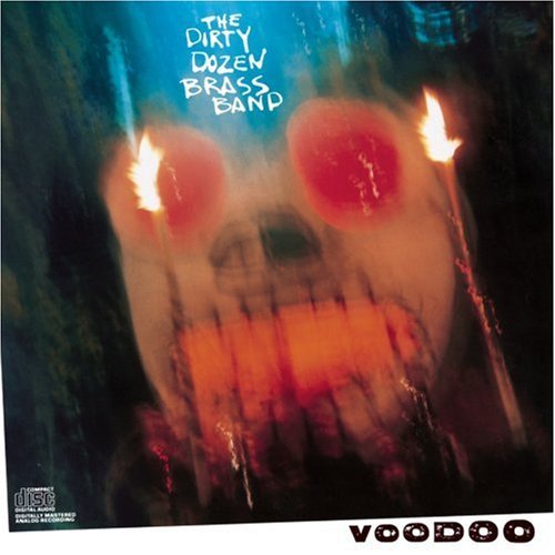 Dirty Dozen Brass Band Voodoo 