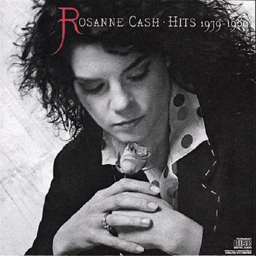 Rosanne Cash/Hits 1979-1989