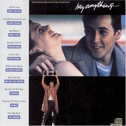 Say Anything Soundtrack Gabriel Replacements Satriani Depeche Mode Cheap Trick 