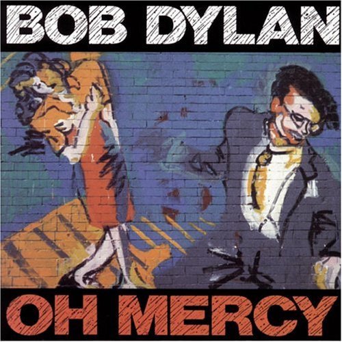 Dylan Bob Oh Mercy 