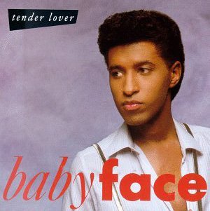 Babyface Tender Lover 