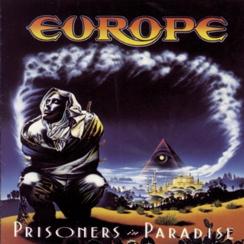 Europe/Prisoners In Paradise@Prisoners In Paradise