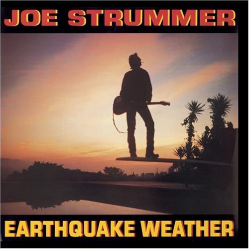 Joe Strummer/Earthquake Weather@This Item Is Made On Demand@Could Take 2-3 Weeks For Delivery