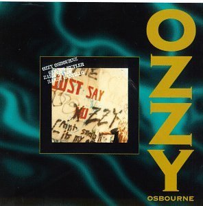 Osbourne Ozzy Just Say Ozzy 