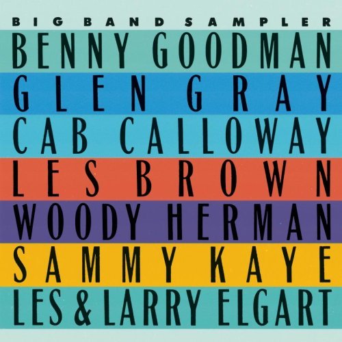 Big Band Sampler/Big Band Sampler-Best Of The B@Goodman/Kaye/Calloway/Herman@Big Band Sampler