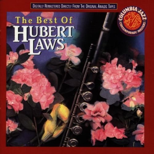 Hubert Laws/Best Of Hubert Laws