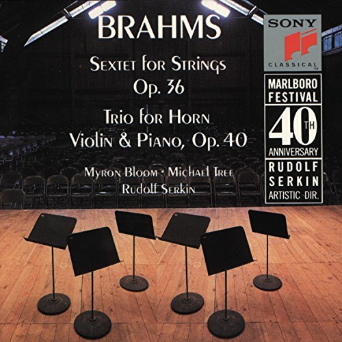 Johannes Brahms/Sextet@Bloom/Tree/Serkin/Carmirelli