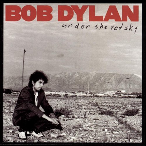 Dylan Bob Under The Red Sky 