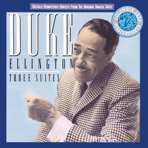 Duke Ellington/Three Suites