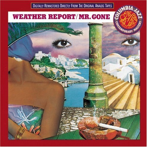 Weather Report/Mr. Gone